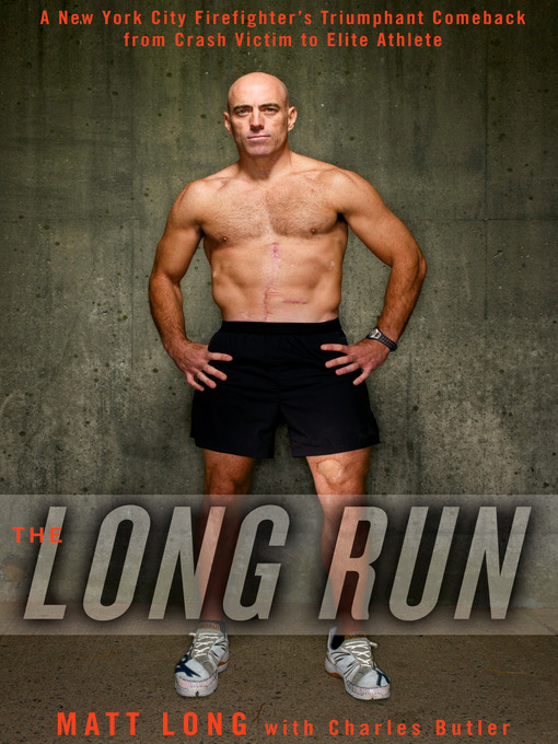 Title details for The Long Run by Matt Long - Available